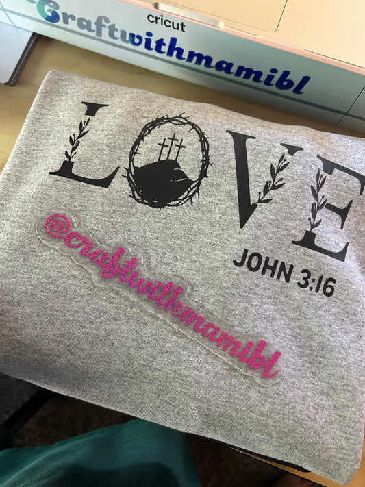 Love John 3:16 Crewneck Sweater