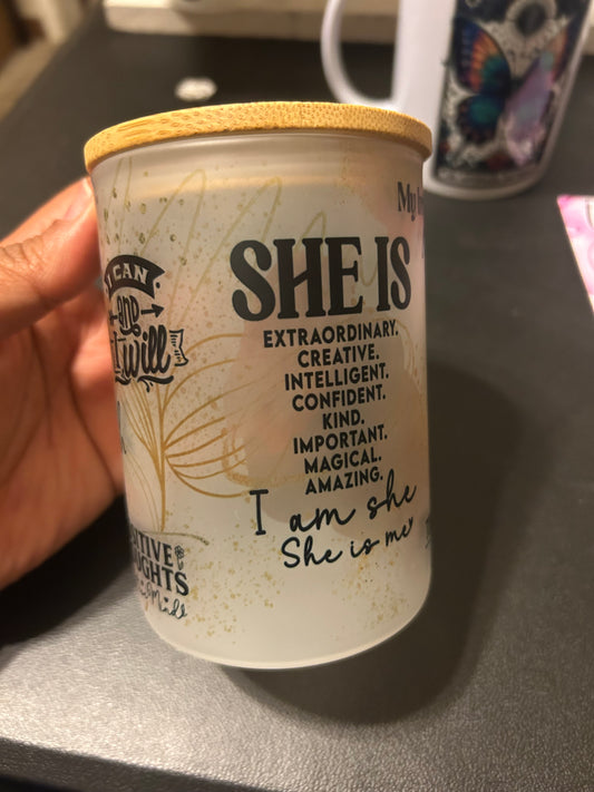 She is me affirmations (16oz frosted glass) Travel mug