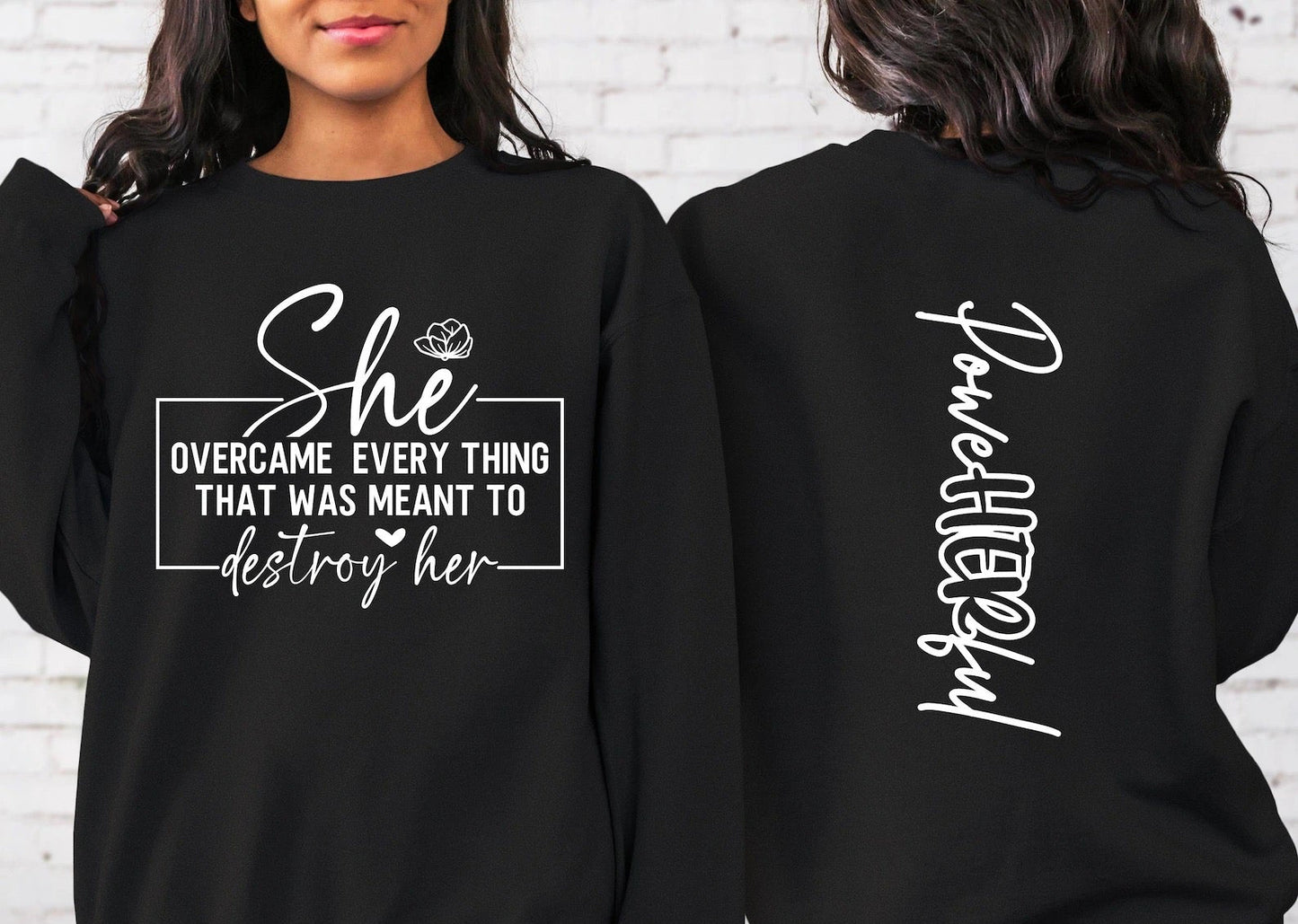 She overcame Crewneck Sweater/Hoodies
