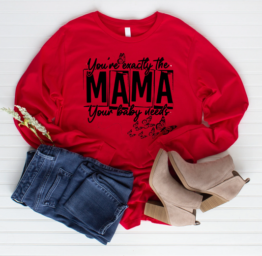 The Mama your Baby needs crewneck sweater