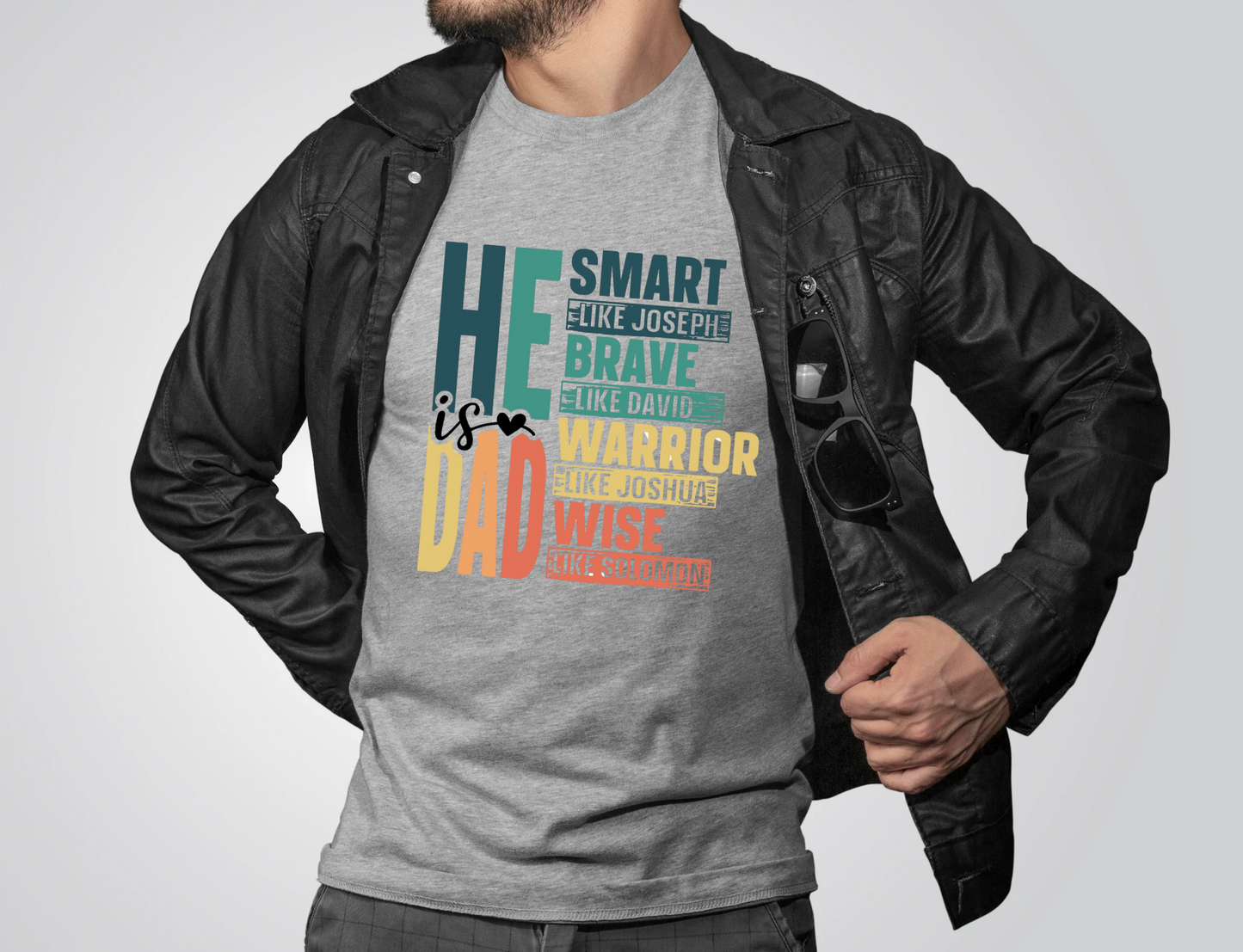 He is Dad (Bible verse) Men's T-Shirt
