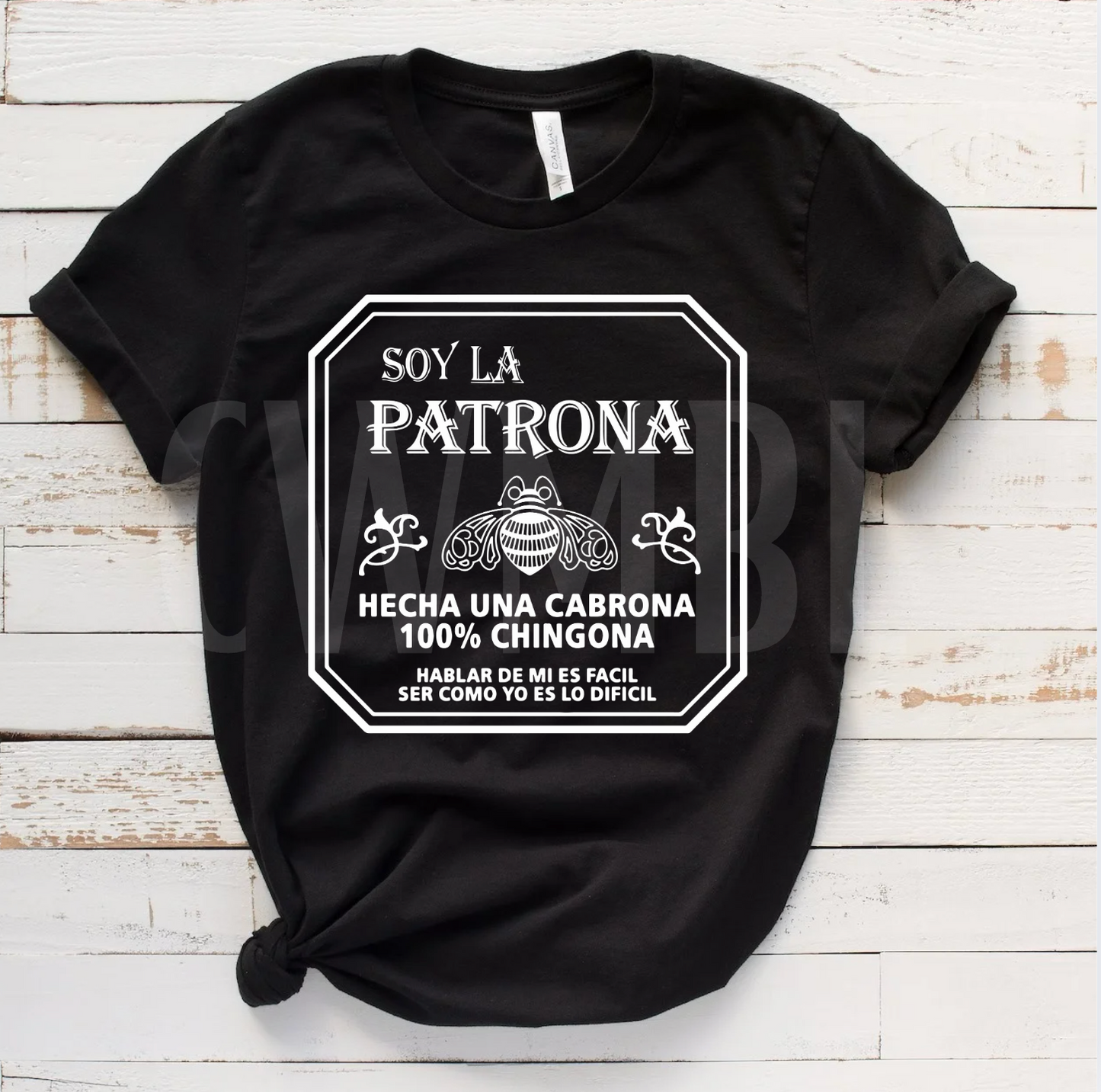 La Patrona T-Shirts