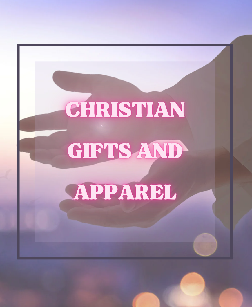 Christian Gifts and Apparel