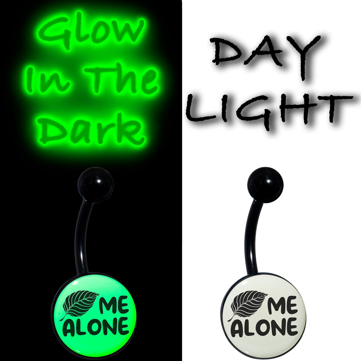 Glow in the Dark Black Leaf Me Alone Belly Ring by Onyx O
