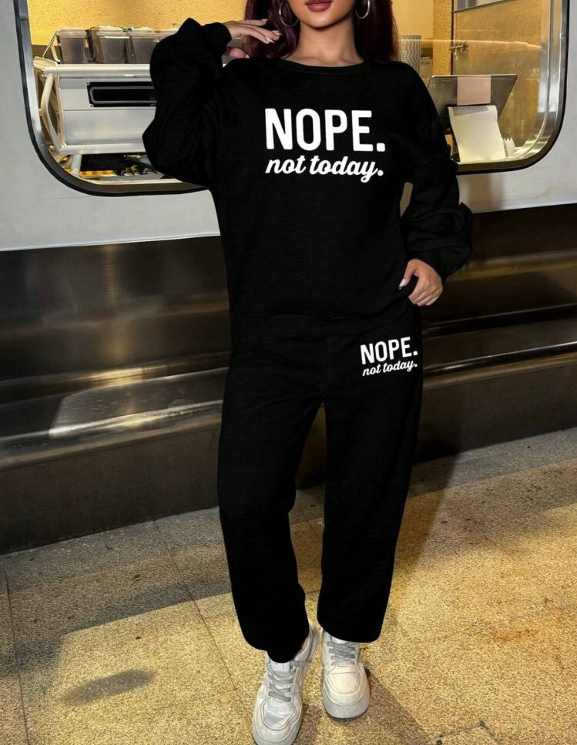 Nope not today Sweat suit Set