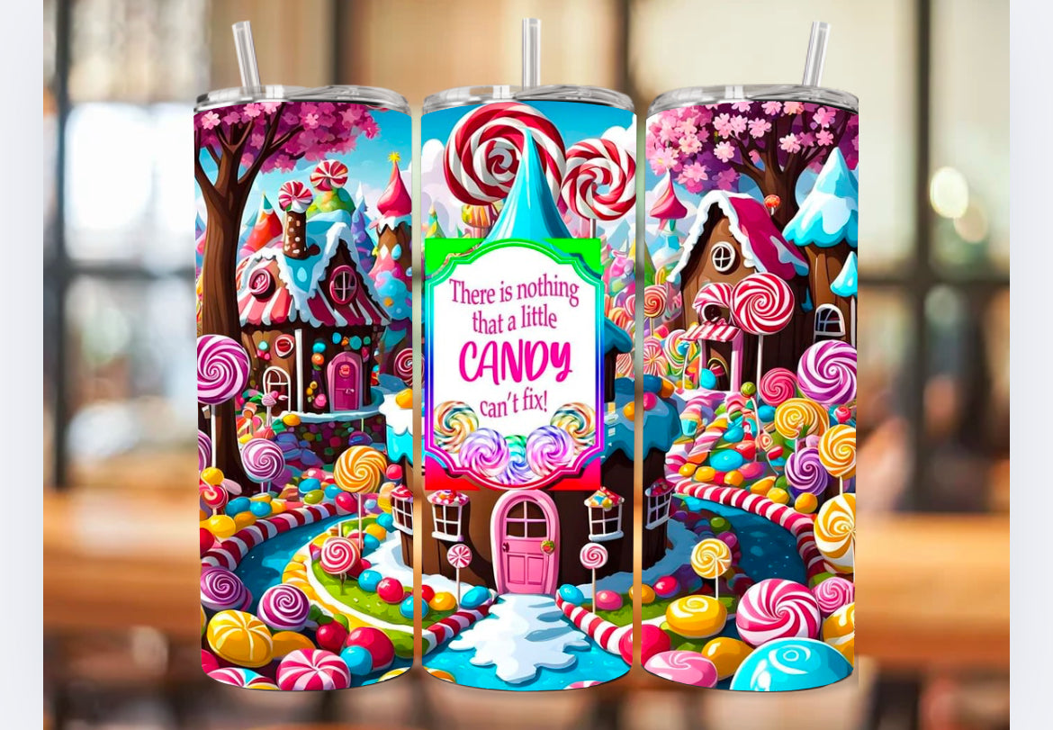 Nothing Candy Can't fix Tumbler