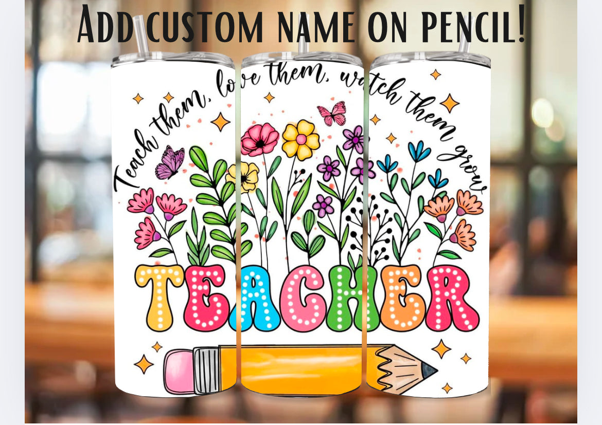 Custom Teacher Pencil Tumbler
