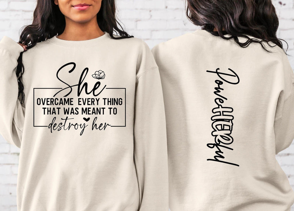 She overcame Crewneck Sweater/Hoodies
