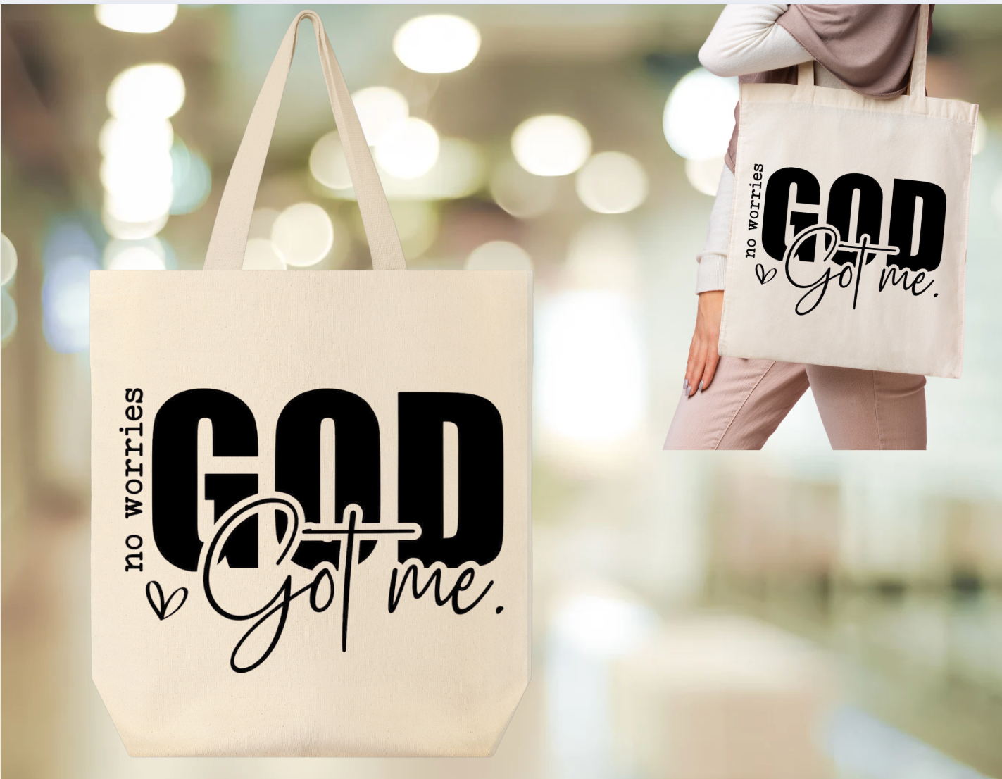 No worries God's got me Tote bag