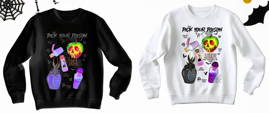 Pick your Poison crewneck sweaters