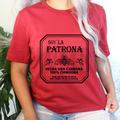 La Patrona T-Shirts