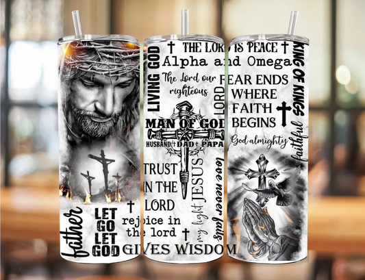 He gave it all 20oz tumbler